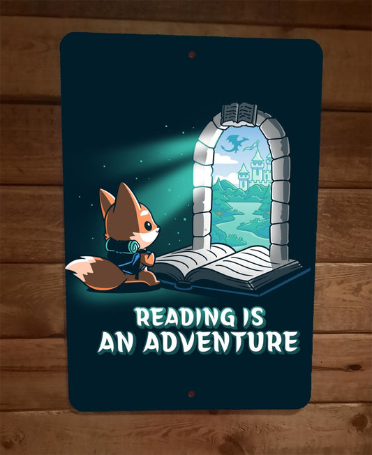 Reading is an Adventure Fox 8x12 Metal Wall Sign Poster
