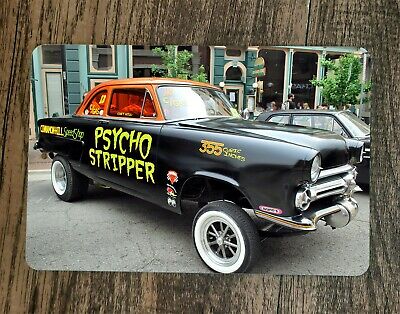 52 ford psycho stripper hot rod gasser classic car 8x12 Metal Wall Car Sign Garage Poster