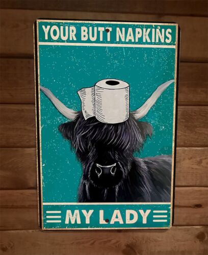 Your Butt Napkins My Lady Cow 8x12 Metal Wall Sign Bathroom Animal Poster