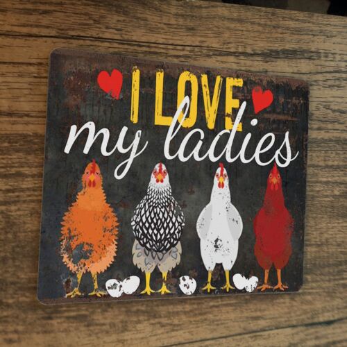 I Love My Ladies Chickens Hens Mouse Pad