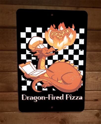 Dragon Fried Pizza 8x12 Metal Wall Sign Poster