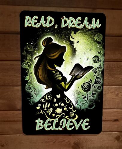 Read Dream Believe Alice in Wonderland 8x12 Metal Wall Sign Poster