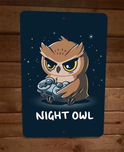 Night Owl Video Gamer 8x12 Metal Wall Sign Poster