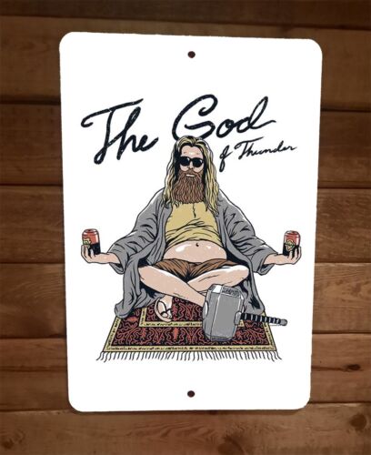 Big Lebowski God of Thunder The Dude 8x12 Metal Wall Sign Poster