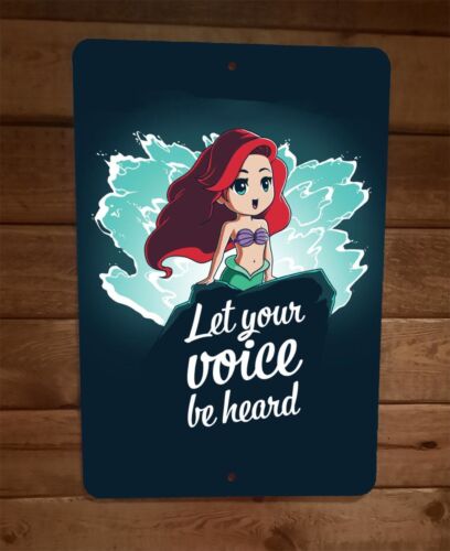 Let Your Voice Be Heard Mermaid Little Ariel 8x12 Metal Wall Sign Poster