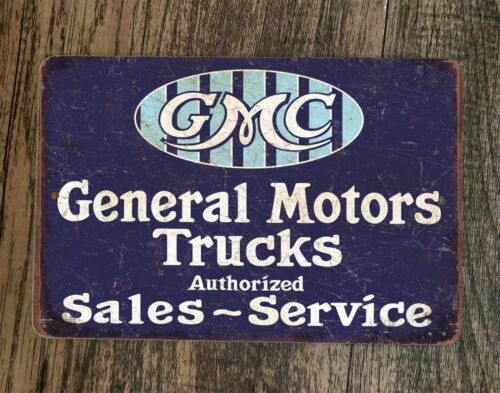 GMC General Motor Trucks Sales Service 8x12 Metal Wall Garage Sign Poster